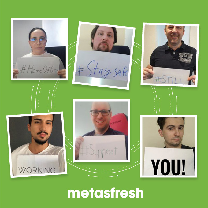 metasfresh working from home to continue being there for you