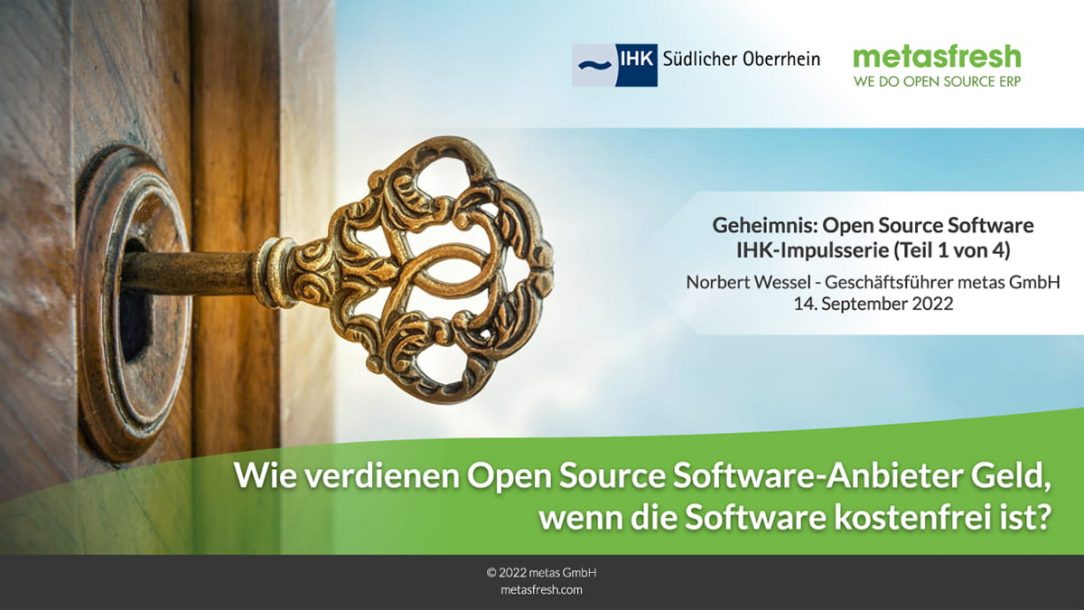 Geheimnis Open Source Software (1 von 4) - Wie verdienen OSS-Anbieter Geld (Norbert Wessel, metas GmbH)