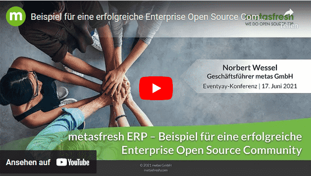 metasfresh ERP – Beispiel für eine erfolgreiche Enterprise Open Source Community (YouTube)