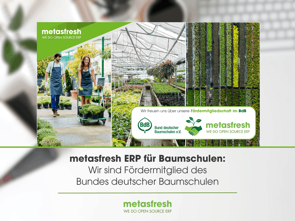 metasfresh ERP für Baumschulen: Die metas GmbH ist Fördermitglied des Bundes deutscher Baumschulen (BdB). Bildcollage mit Pflanzenkulturen und den Logos beider Partner.